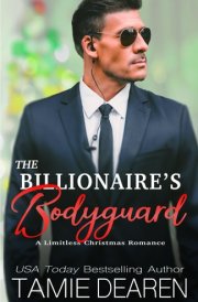 The Billionaire's Bodyguard: A Limitless Christmas Romance (The Limitless Sweet Billionaire Romance Series) cover image