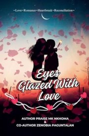 Eyes Glazed With Love cover image