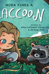 Nora Finds a Raccoon: An Interactive Children’s Book about Autonomy cover image