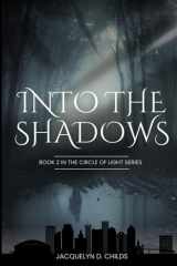 Into the Shadows (Circle of Light) cover image