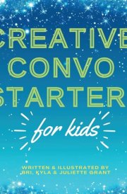 Creative Convo Starters for Kids cover image