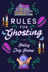 Rules for Ghosting A Novel cover image