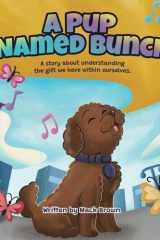 A Pup Named Bunch cover image