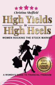High Yields in High Heels Women Rocking the Stock Market cover image