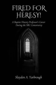 Fired for Heresy cover image