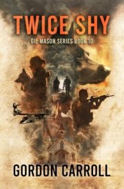 Twice Shy: A Gil Mason Novel Book 10 cover image