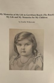 My Memories of My Life in Gerrittsen Beach (The Beach) cover image