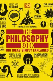 The Philosophy Book Big Ideas Simply Explained cover image