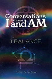 Conversations between I and Am: I BALANCE cover image