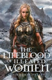 The Lifeblood of Ill-Fated Women cover image