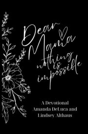 Dear Mama Nothing Is Impossible cover image