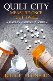 Quilt City Measure Once, Cut Twice: A Hadley Carroll Mystery cover image