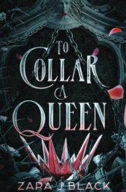 To Collar a Queen cover image