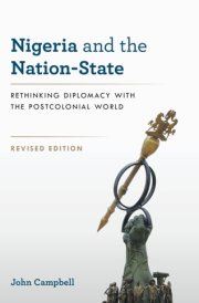 Nigeria and the Nation-State Rethinking Diplomacy with the Postcolonial World cover image