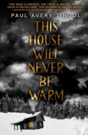 This House Will Never Be Warm cover image