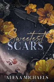 Sweetest Scars: a darker enemies-to-lovers mafia romance (The Vlasov Bratva) cover image