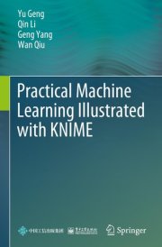 Practical Machine Learning Illustrated with KNIME cover image