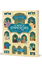 The Book of Emperors An Illustrated History of the Mughals cover image