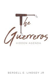 The Guerreros Hidden Agenda cover image
