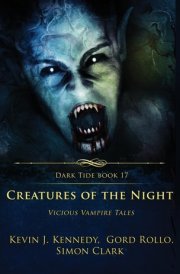 Creatures of the Night Vicious Vampire Tales cover image