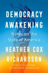 Democracy Awakening: Notes on the State of America cover image