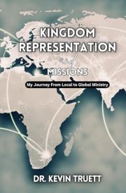 Kingdom Representation & Missions From Local To Global cover image