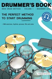 Drummer's Book : New Drum Method: Volume 1 - Beginner Level cover image