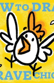 How to Draw a Brave Chicken cover image
