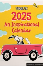 Peanuts: 2025 Inspirational Wall Calendar cover image