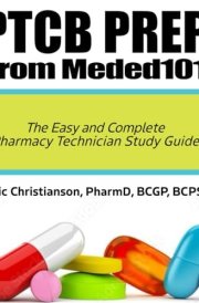 PTCB Prep From Meded101: The Easy and Complete Pharmacy Technician Study Guide cover image