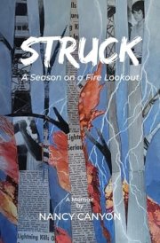 Struck A Season on a Fire Lookout cover image