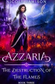 Azzaria The Destruction of the Flames cover image