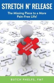 Stretch n' Release: The Missing Piece to a More Pain-Free Life cover image
