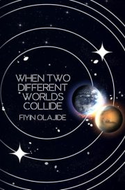 When Two Different Worlds Collide: Secrets of the Solar System cover image