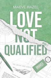 Love Not Qualified (Lavish Love Series Alternative Covers) cover image