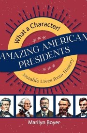 Amazing American Presidents cover image