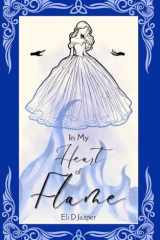In My Heart of Flame cover image