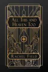 All This and Heaven Too cover image