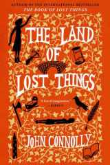 The Land of Lost Things A Novel cover image