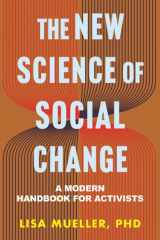 The New Science of Social Change A Modern Handbook for Activists cover image