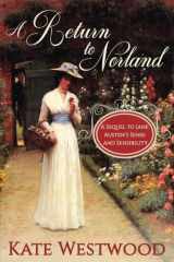 A Return to Norland: A Sequel to Jane Austen's 'Sense and Sensibility' cover image
