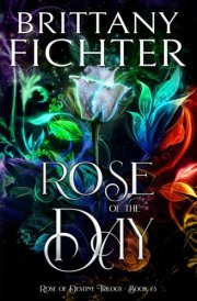 Rose of the Day (Rose of Destiny) cover image
