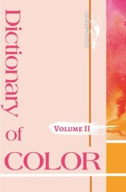 Dictionary of color Vol.II: Interaction of color for design (Dicctionary of color) cover image