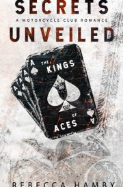 Secrets Unveiled: The Kings Aces Series cover image