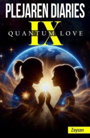 Plejaren Diaries: IX Quantum Love cover image