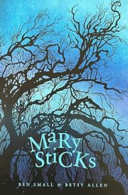 Mary Sticks: Graphic Novella cover image