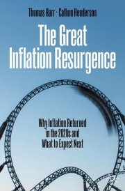 The Great Inflation Resurgence Why Inflation Returned in the 2020s and What to Expect Next cover image