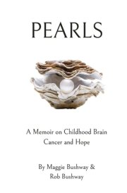 Pearls A Memoir on Childhood Brain Cancer and Hope cover image