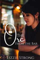 The Orc from the Bar cover image