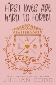 First Loves Are Hard to Forget cover image
